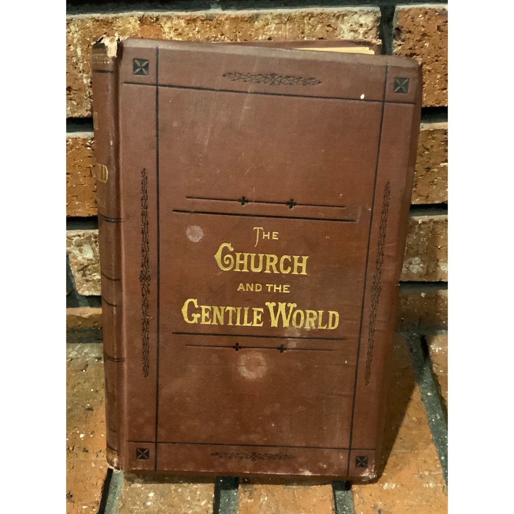 1878 The Church and the Gentile World Vol II Rev Aug J Thebaud SJ Catholic Book